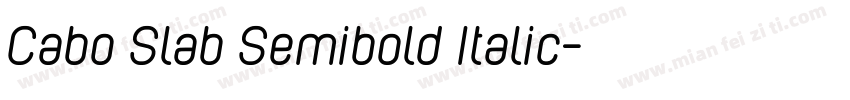 Cabo Slab Semibold Italic字体转换